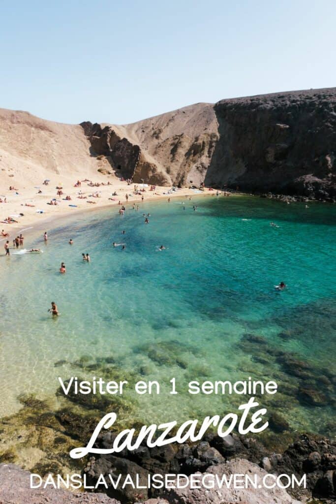 visiter Lanzarote en 1 semaine